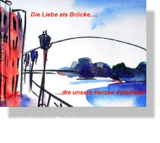 Die Liebe als Brcke... (Ein Buch zum Jahreswechsel)